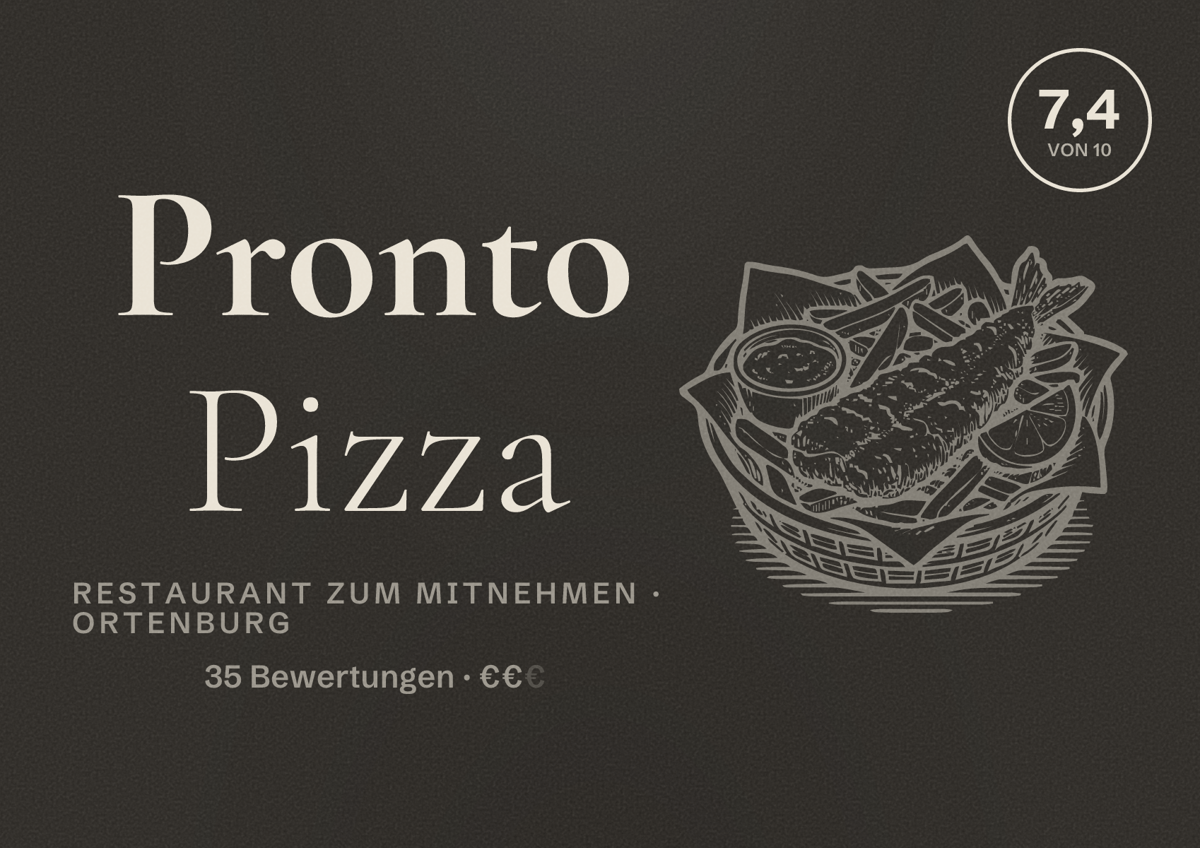 Illustriertes Poster von Pronto Pizza, Restaurant zum Mitnehmen in Ortenburg: Bewertung 7,4 von 10 aus 35 Bewertungen, Preisniveau €€