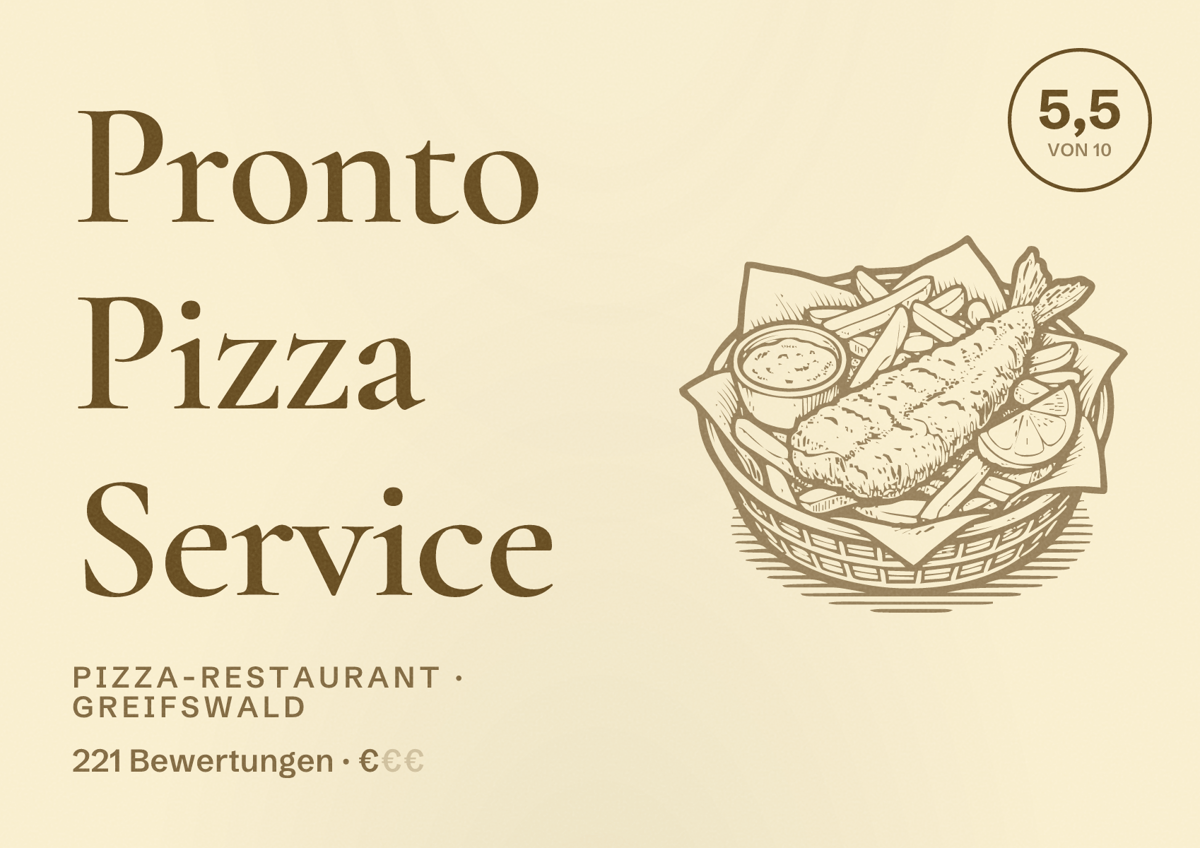 Illustriertes Poster von Pronto Pizza Service, Pizza-Restaurant in Greifswald: Bewertung 5,5 von 10 aus 221 Bewertungen, Preisniveau €