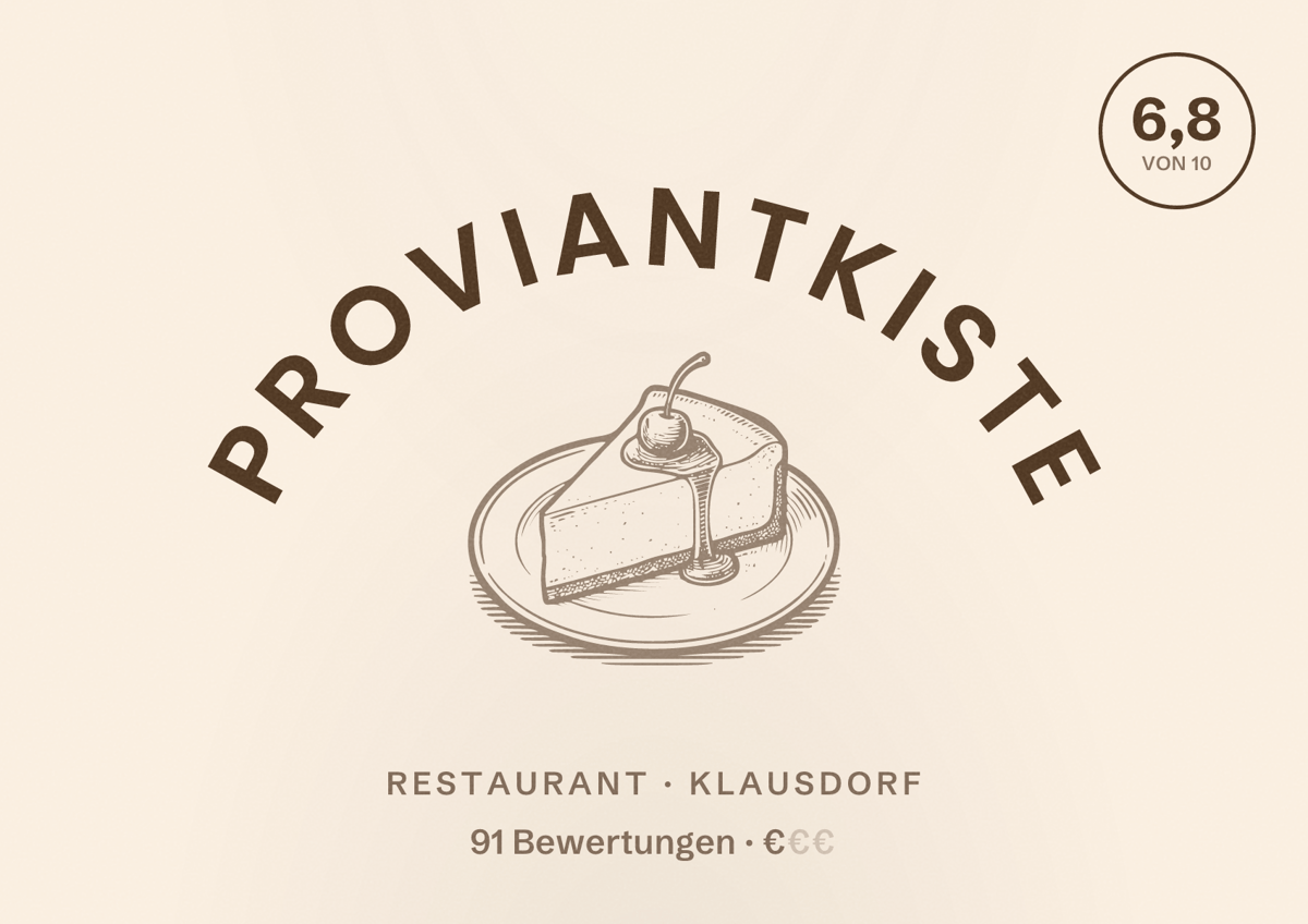Illustriertes Poster von Proviantkiste, Restaurant in Klausdorf: Bewertung 6,8 von 10 aus 91 Bewertungen, Preisniveau €
