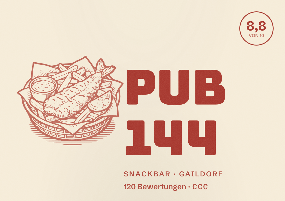 Illustriertes Poster von Pub 144, Snackbar in Gaildorf: Bewertung 8,8 von 10 aus 120 Bewertungen, Preisniveau €€€