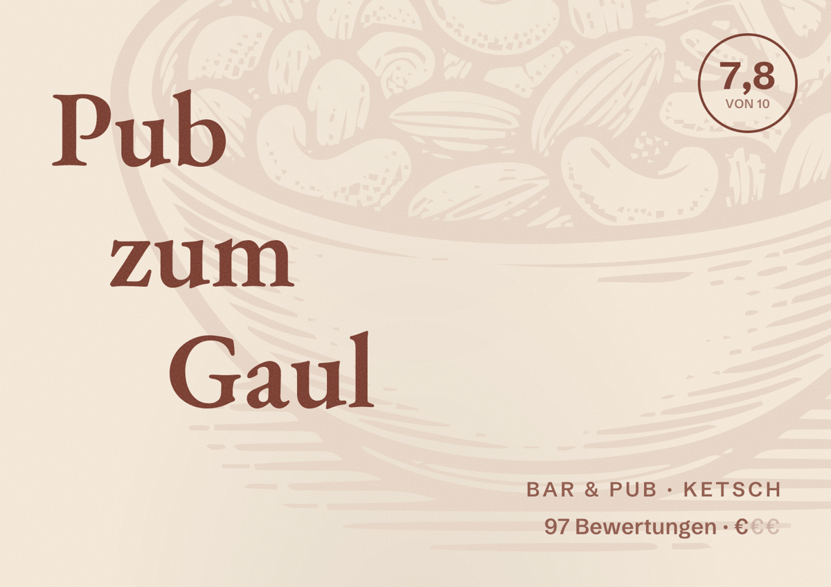 Illustriertes Poster von Pub zum Gaul, Bar & Pub in Ketsch: Bewertung 7,8 von 10 aus 97 Bewertungen, Preisniveau €