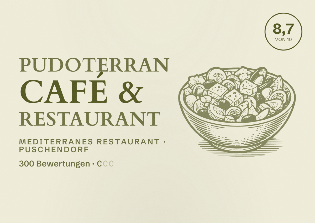 Illustriertes Poster von Pudoterran Café & Restaurant, Mediterranes Restaurant in Puschendorf: Bewertung 8,7 von 10 aus 300 Bewertungen, Preisniveau €