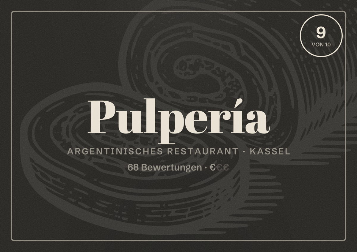 Illustriertes Poster von Pulpería, Argentinisches Restaurant in Kassel: Bewertung 9 von 10 aus 68 Bewertungen, Preisniveau €
