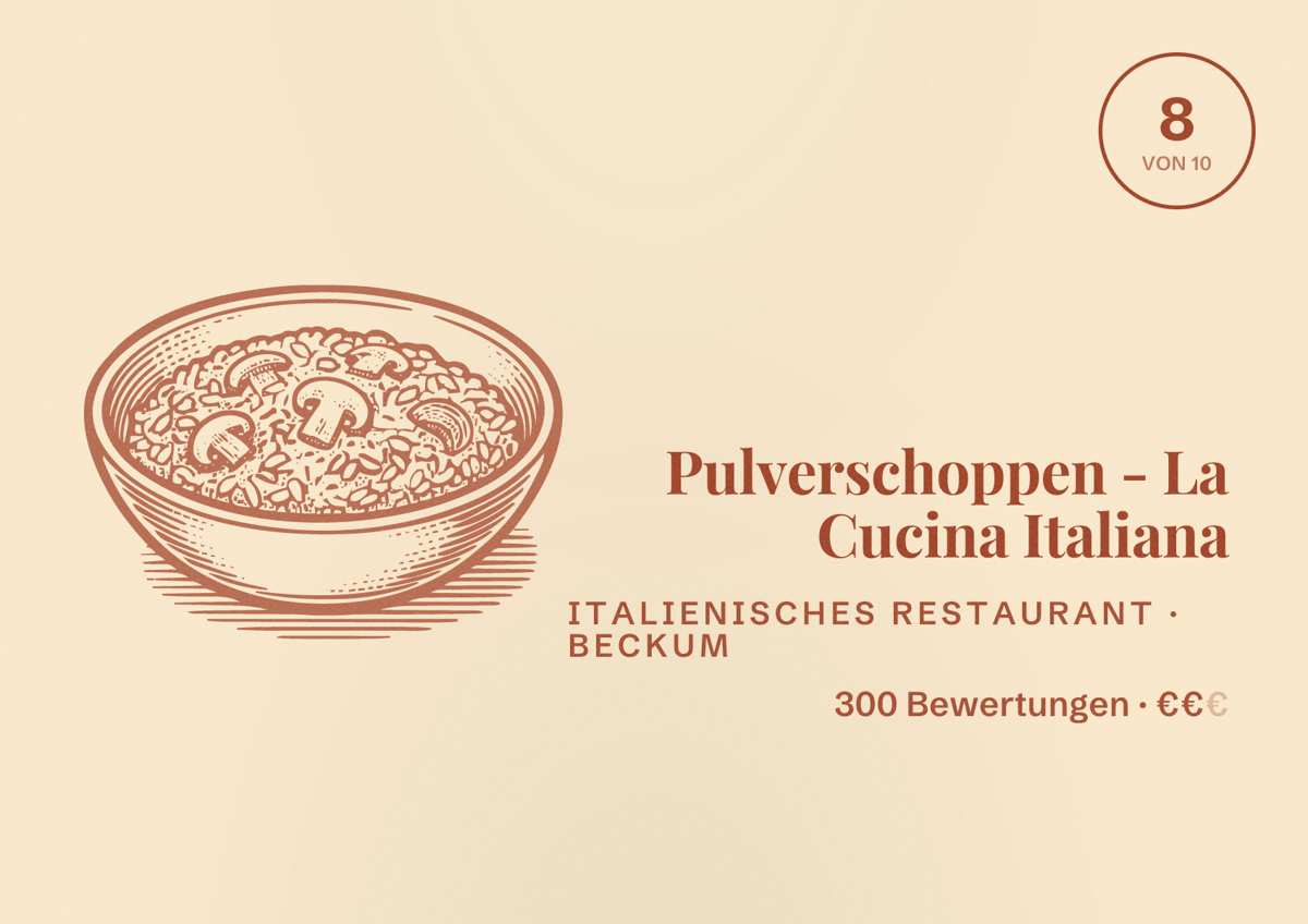 Illustriertes Poster von Pulverschoppen - La Cucina Italiana, Italienisches Restaurant in Beckum: Bewertung 8 von 10 aus 300 Bewertungen, Preisniveau €€