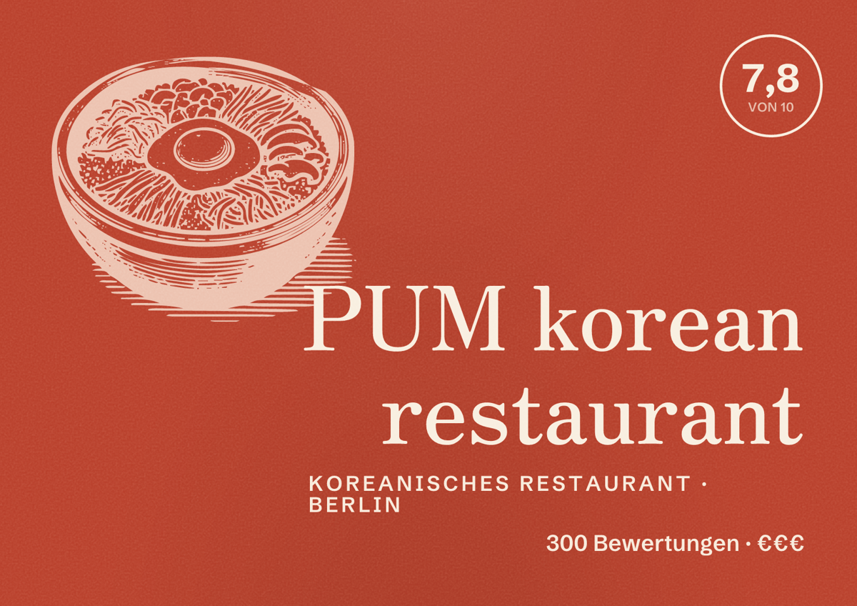 Illustriertes Poster von PUM korean restaurant, Koreanisches Restaurant in Berlin: Bewertung 7,8 von 10 aus 300 Bewertungen, Preisniveau €€€