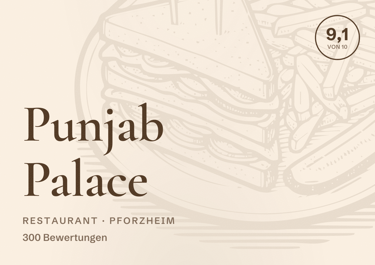 Illustriertes Poster von Punjab Palace, Restaurant in Pforzheim: Bewertung 9,1 von 10 aus 300 Bewertungen