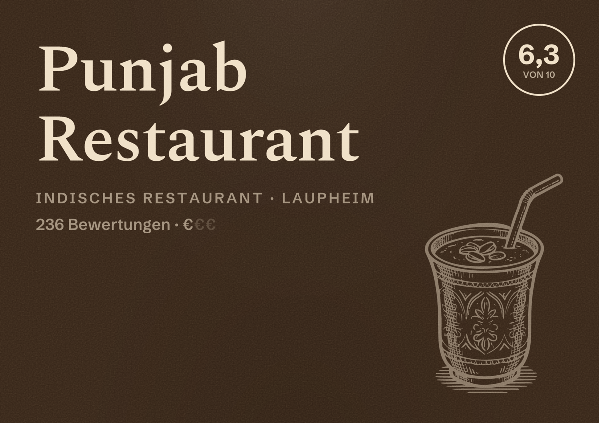 Illustriertes Poster von Punjab Restaurant, Indisches Restaurant in Laupheim: Bewertung 6,3 von 10 aus 236 Bewertungen, Preisniveau €
