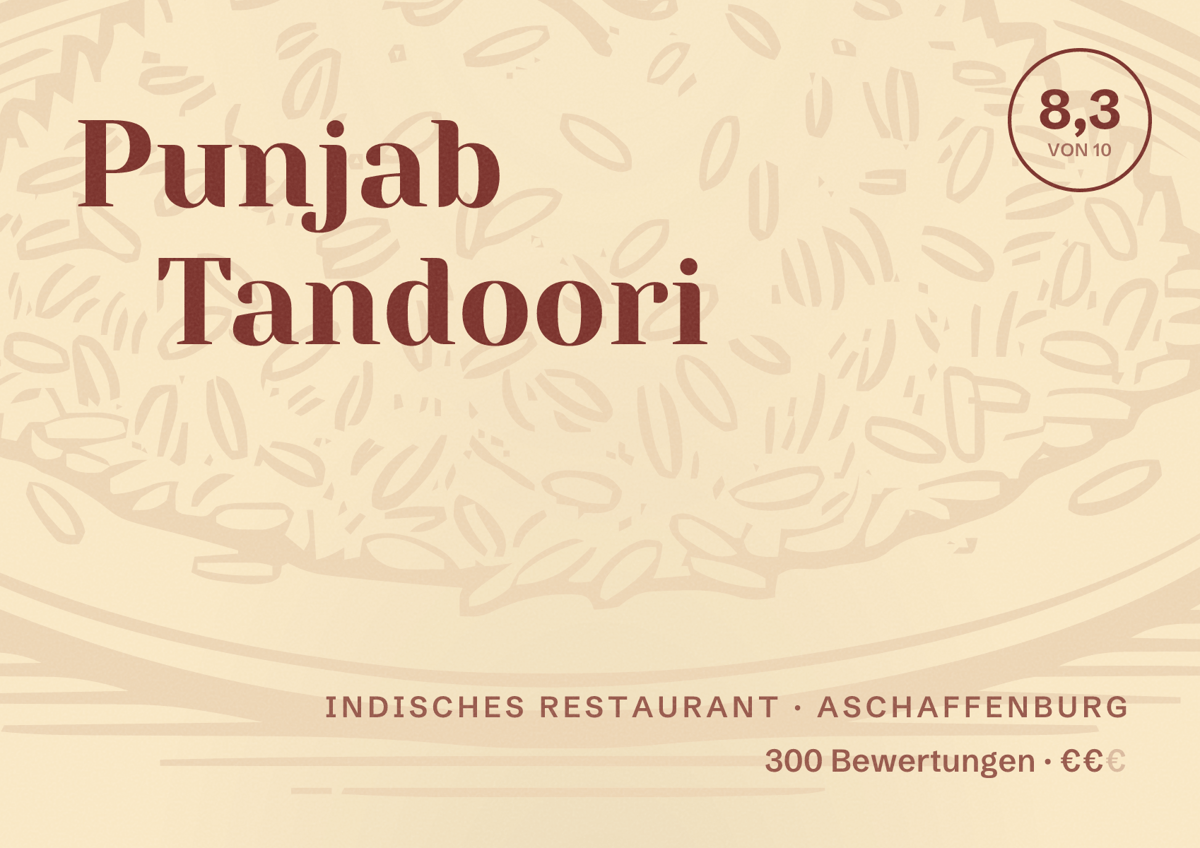 Illustriertes Poster von Punjab Tandoori, Indisches Restaurant in Aschaffenburg: Bewertung 8,3 von 10 aus 300 Bewertungen, Preisniveau €€