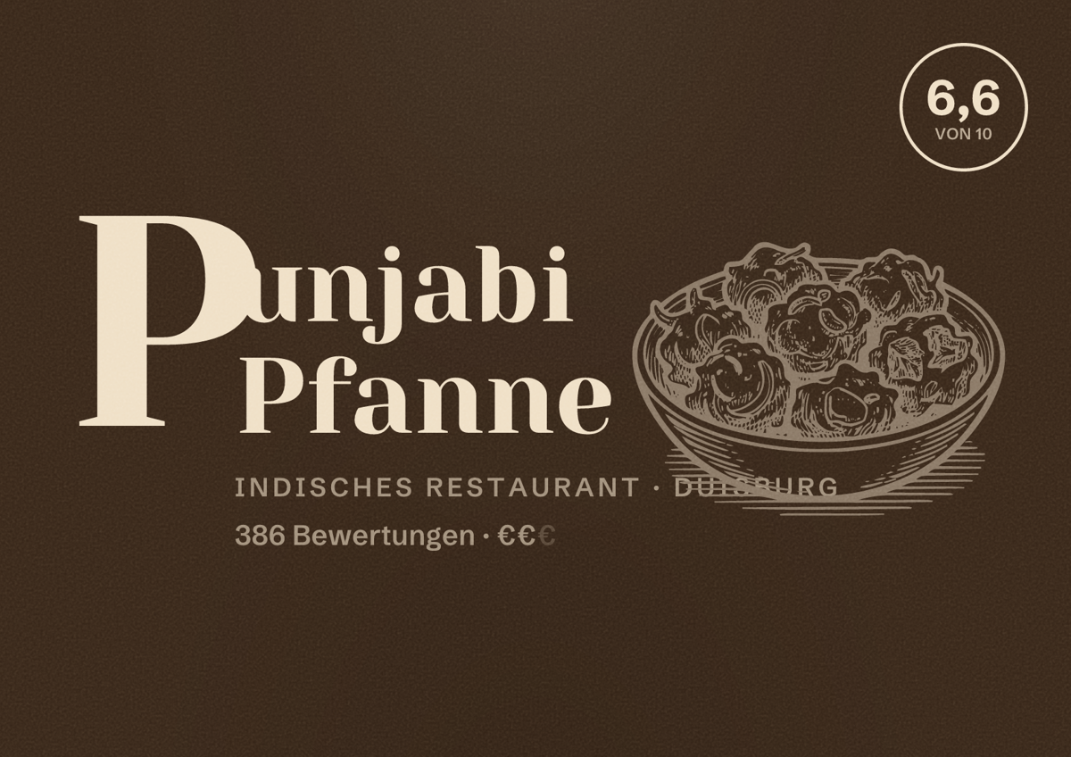Illustriertes Poster von Punjabi Pfanne, Indisches Restaurant in Duisburg: Bewertung 6,6 von 10 aus 386 Bewertungen, Preisniveau €€
