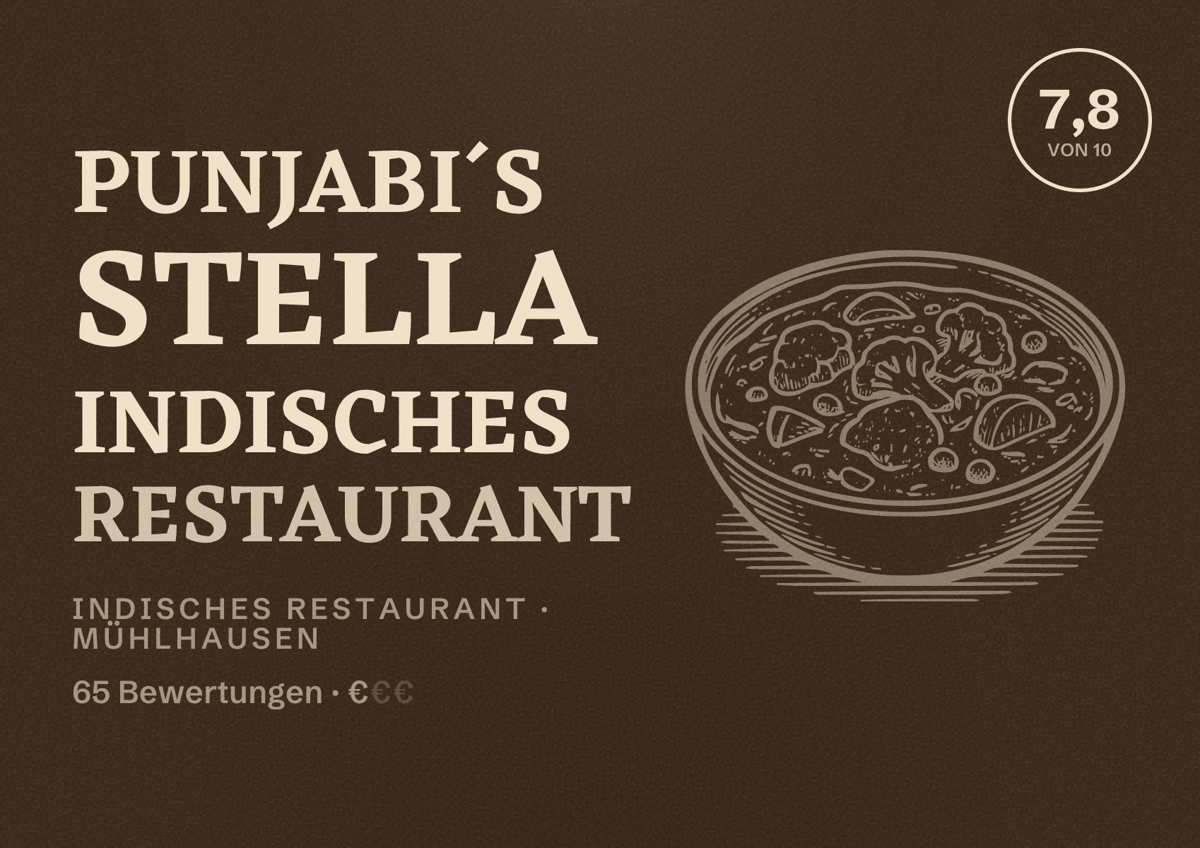 Illustriertes Poster von Punjabi´s Stella Indisches Restaurant, Indisches Restaurant in Mühlhausen: Bewertung 7,8 von 10 aus 65 Bewertungen, Preisniveau €