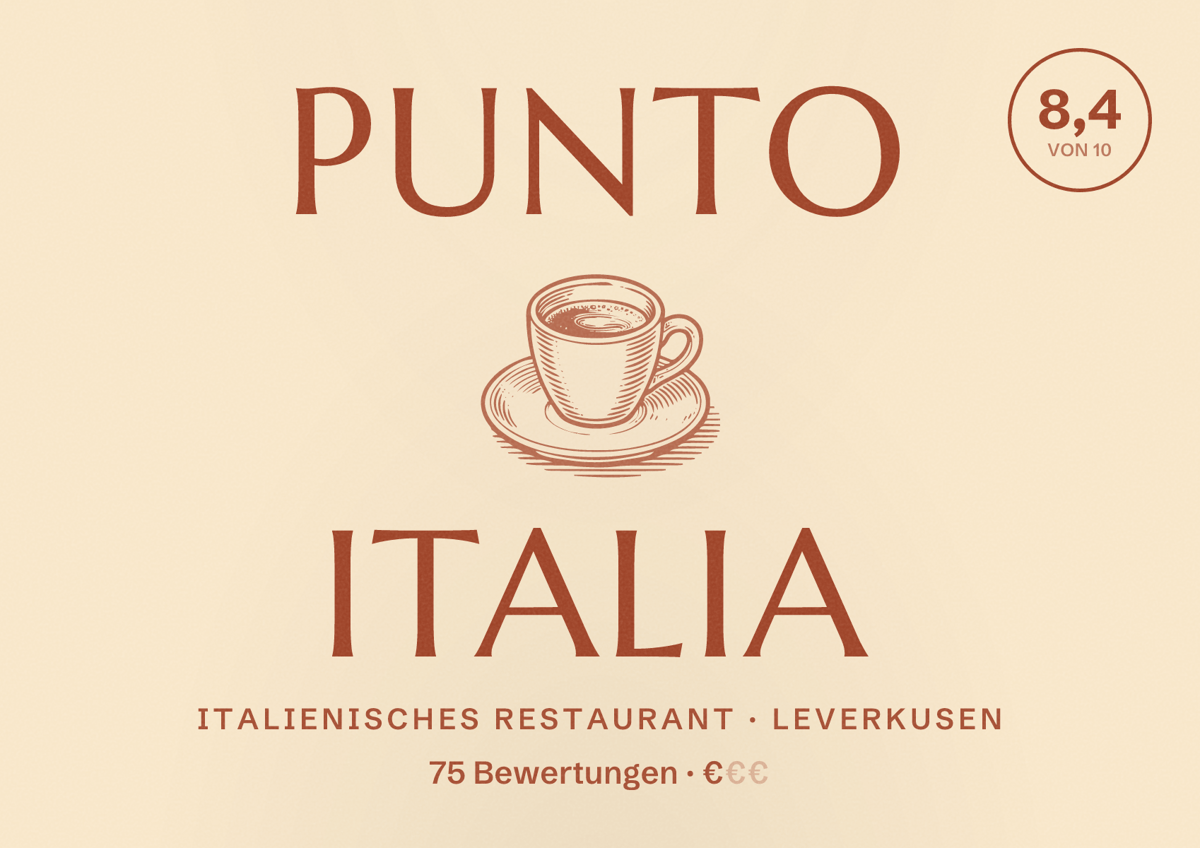 Illustriertes Poster von Punto Italia, Italienisches Restaurant in Leverkusen: Bewertung 8,4 von 10 aus 75 Bewertungen, Preisniveau €