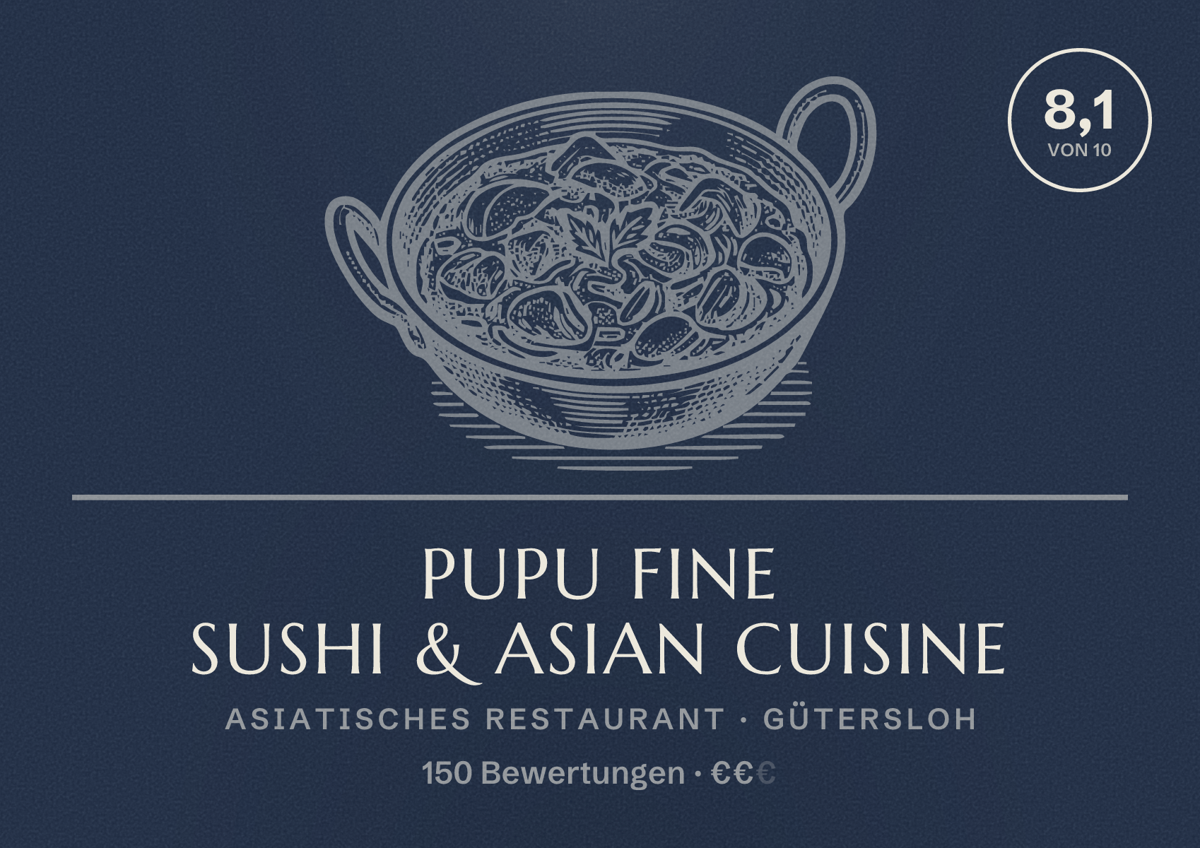 Illustriertes Poster von PUPU Fine Sushi & Asian Cuisine, Asiatisches Restaurant in Gütersloh: Bewertung 8,1 von 10 aus 150 Bewertungen, Preisniveau €€