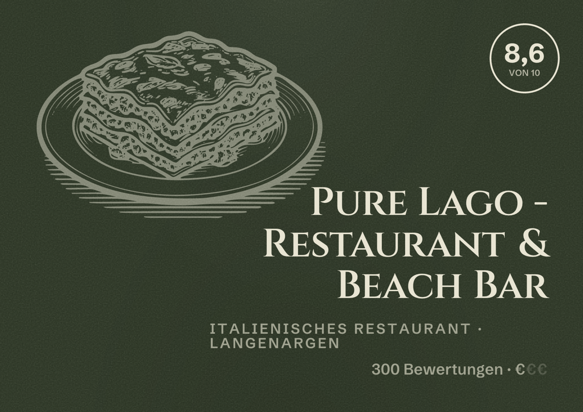 Illustriertes Poster von Pure Lago - Restaurant & Beach Bar, Italienisches Restaurant in Langenargen: Bewertung 8,6 von 10 aus 300 Bewertungen, Preisniveau €