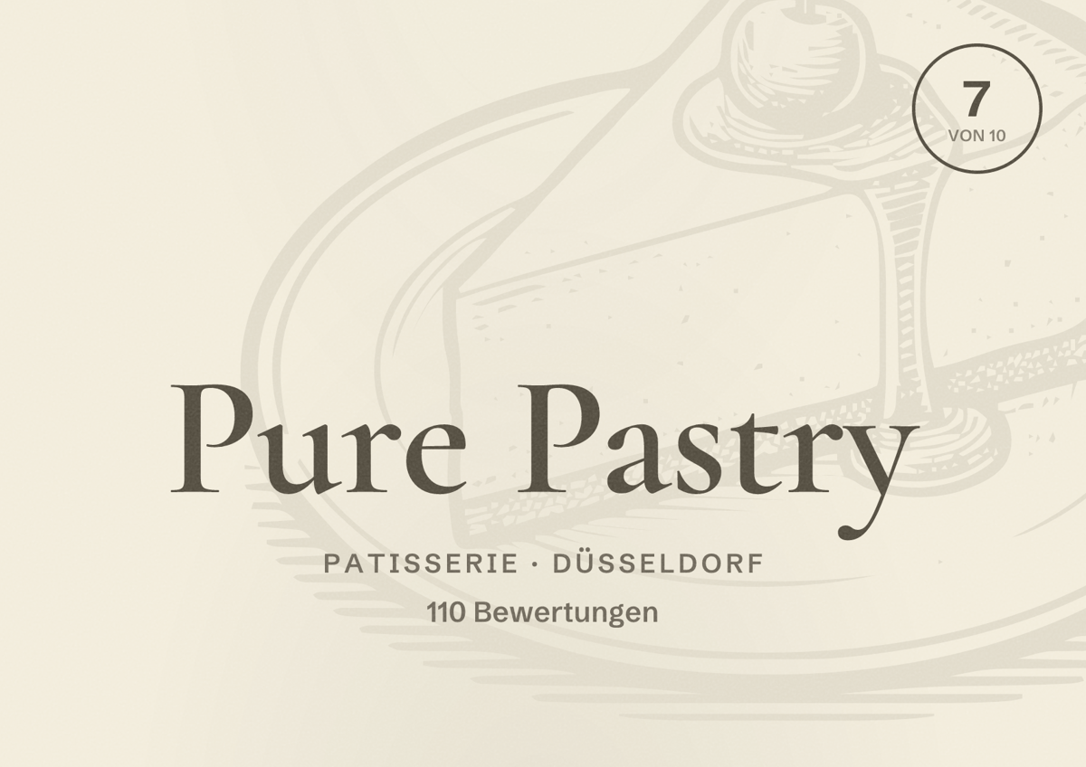 Illustriertes Poster von Pure Pastry, Patisserie in Düsseldorf: Bewertung 7 von 10 aus 110 Bewertungen