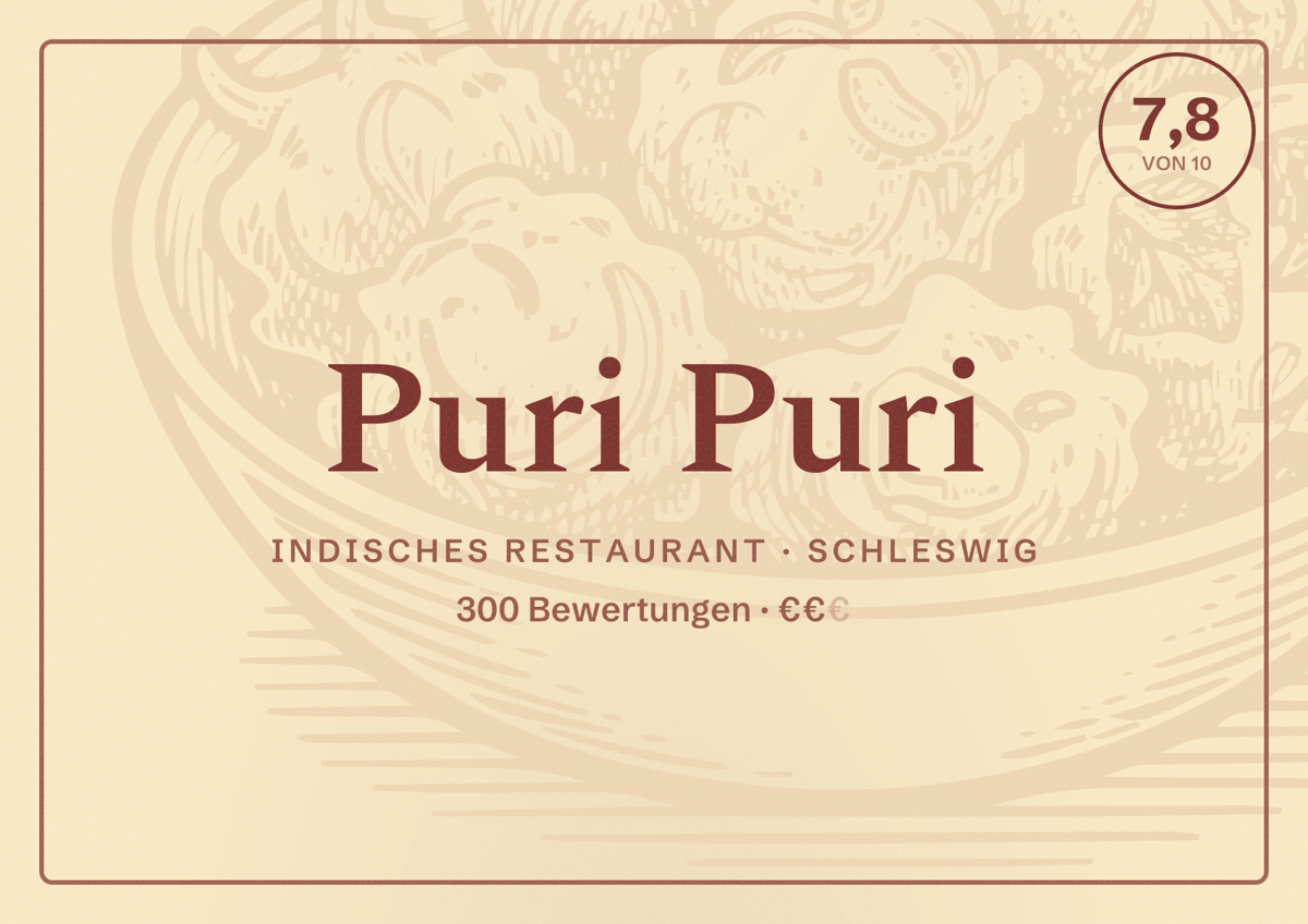 Illustriertes Poster von Puri Puri, Indisches Restaurant in Schleswig: Bewertung 7,8 von 10 aus 300 Bewertungen, Preisniveau €€