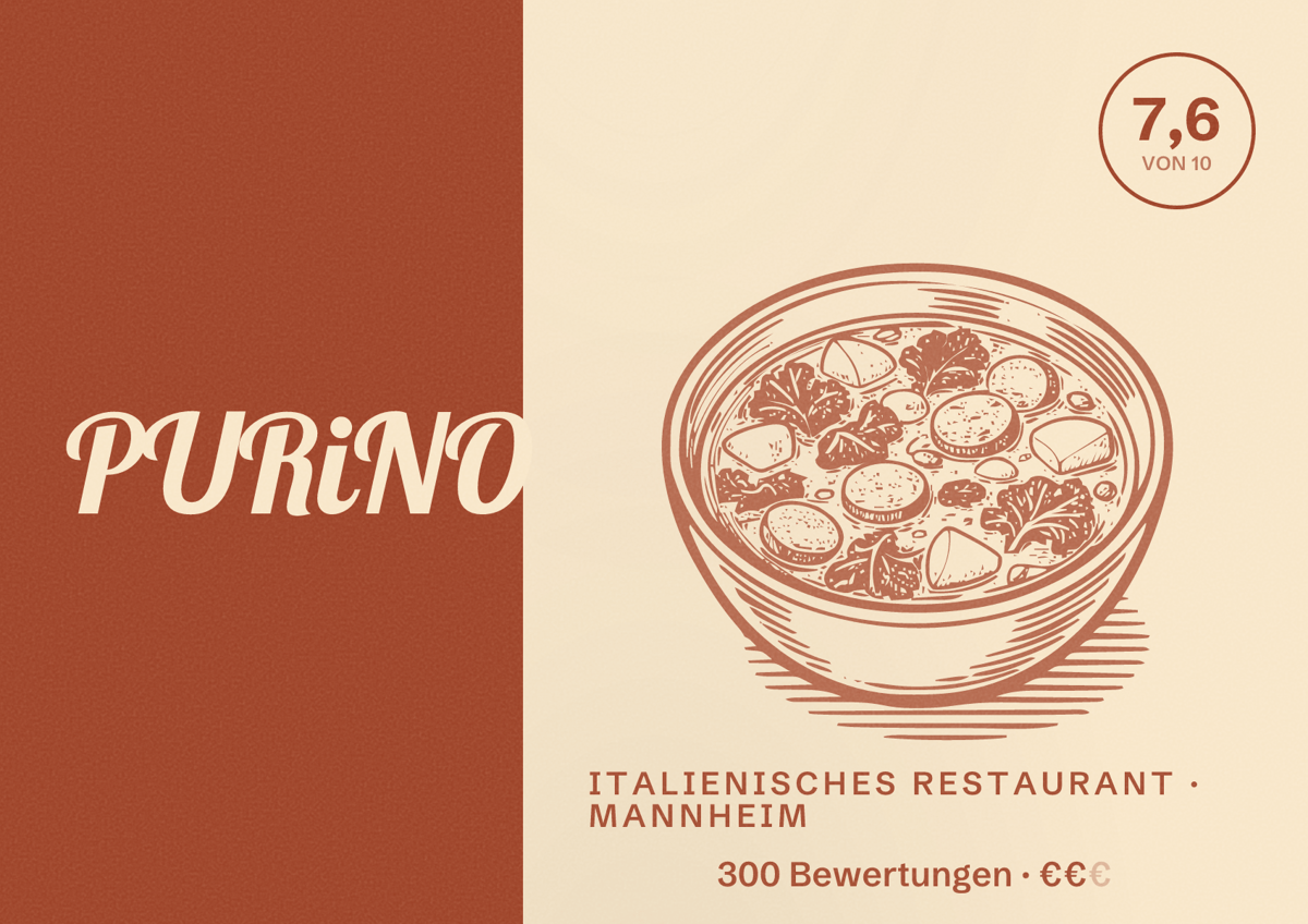 Illustriertes Poster von PURiNO, Italienisches Restaurant in Mannheim: Bewertung 7,6 von 10 aus 300 Bewertungen, Preisniveau €€