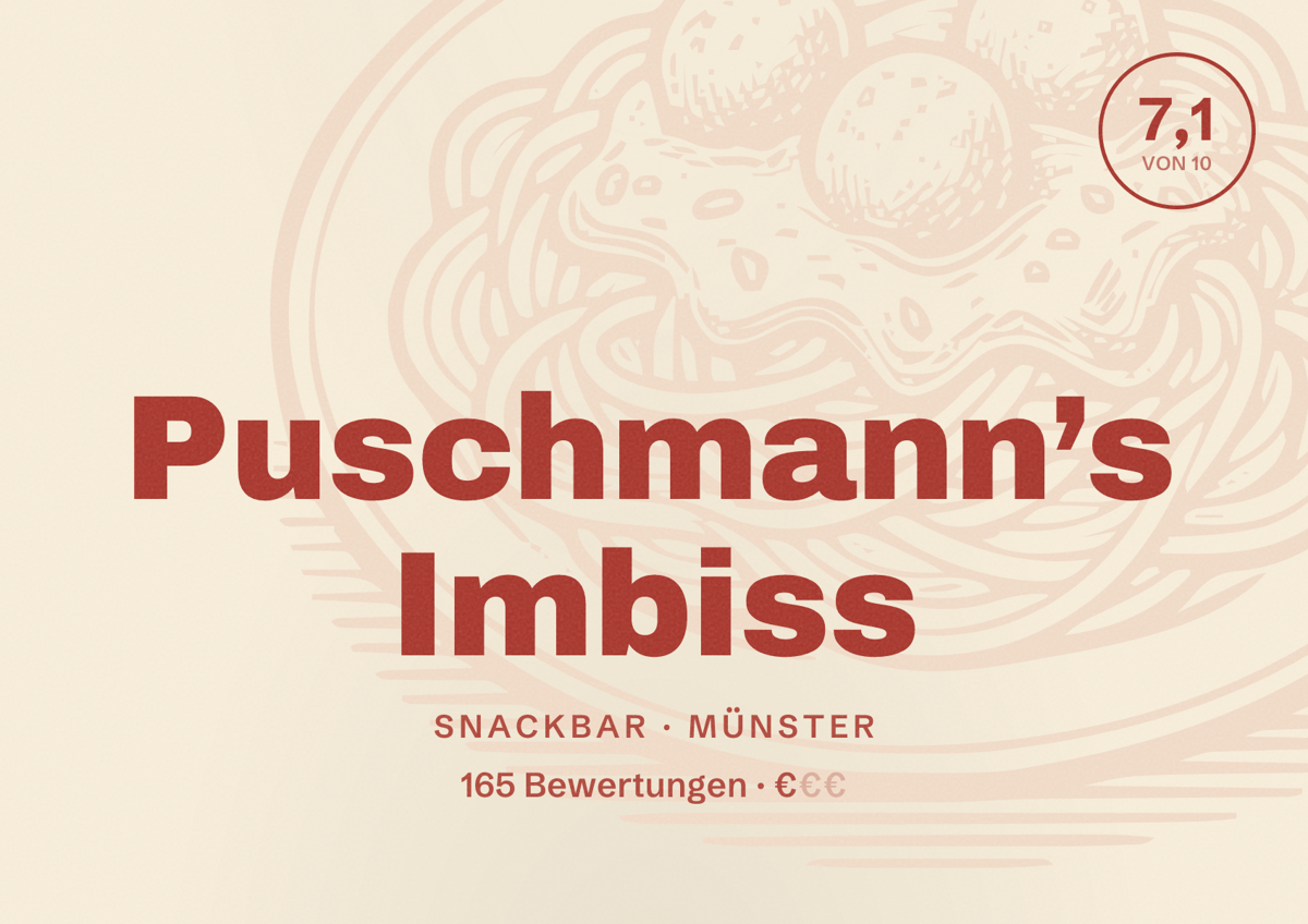 Illustriertes Poster von Puschmann’s Imbiss, Snackbar in Münster: Bewertung 7,1 von 10 aus 165 Bewertungen, Preisniveau €