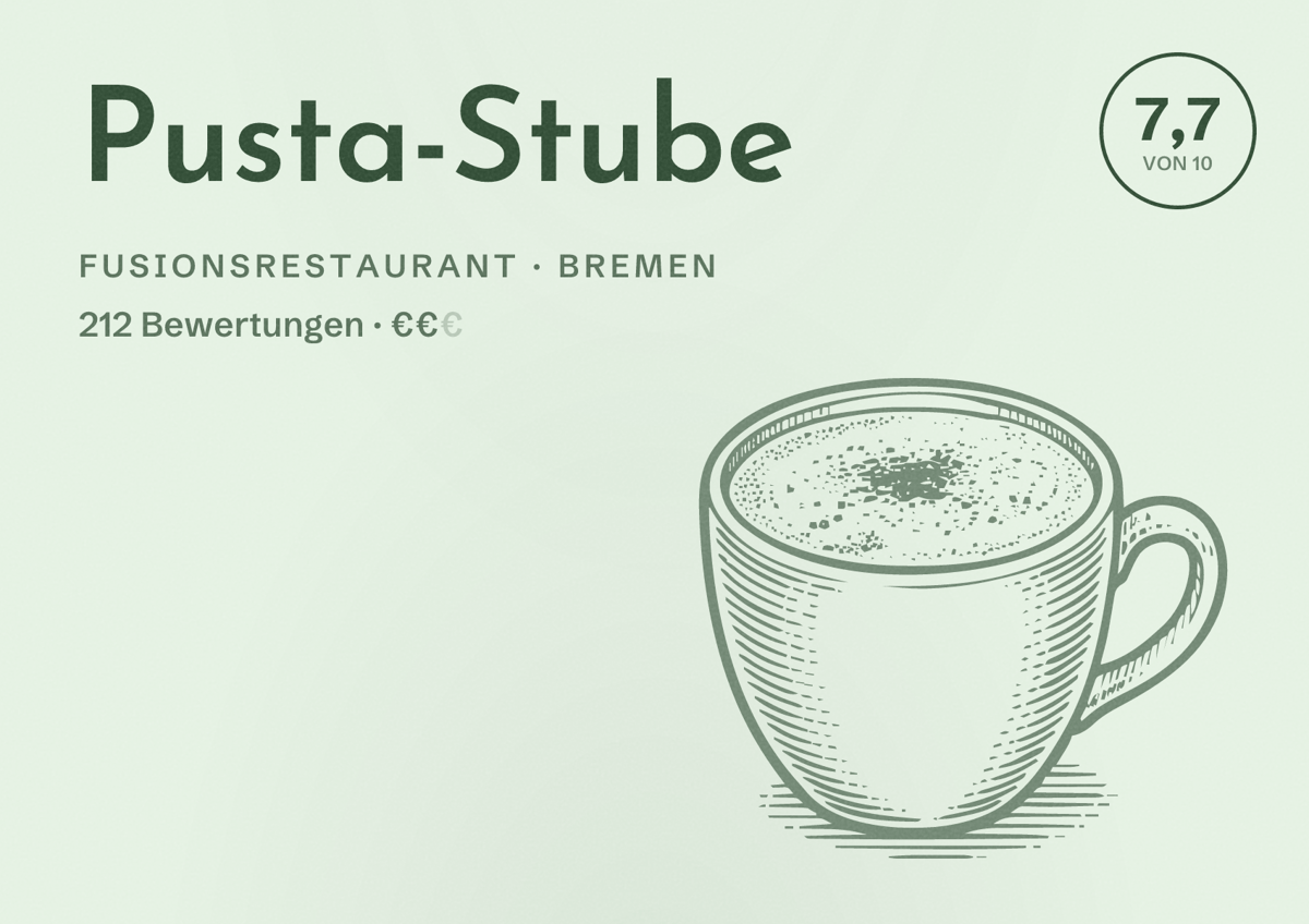 Illustriertes Poster von Pusta-Stube, Fusionsrestaurant in Bremen: Bewertung 7,7 von 10 aus 212 Bewertungen, Preisniveau €€