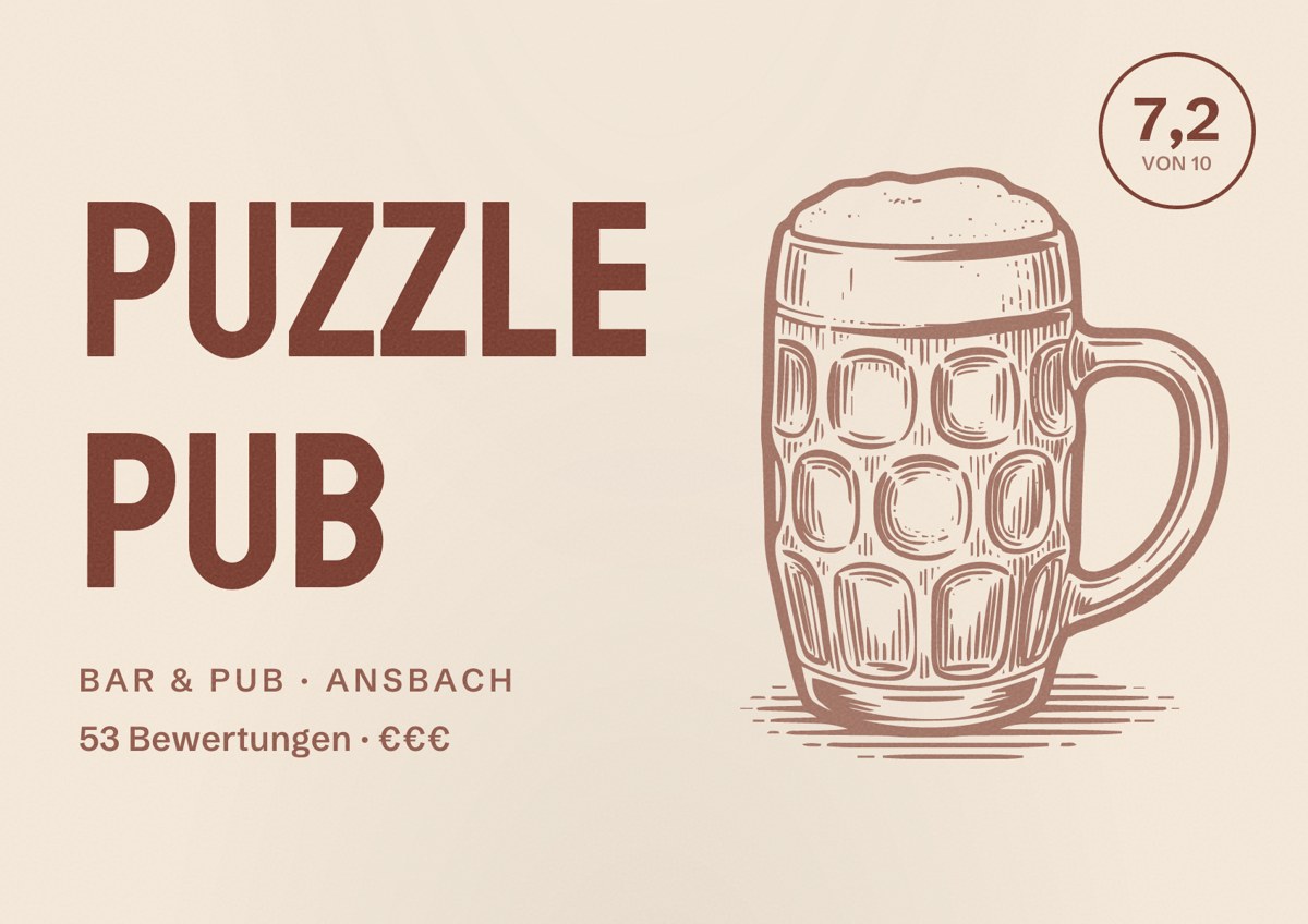 Illustriertes Poster von Puzzle Pub, Bar & Pub in Ansbach: Bewertung 7,2 von 10 aus 53 Bewertungen, Preisniveau €€€
