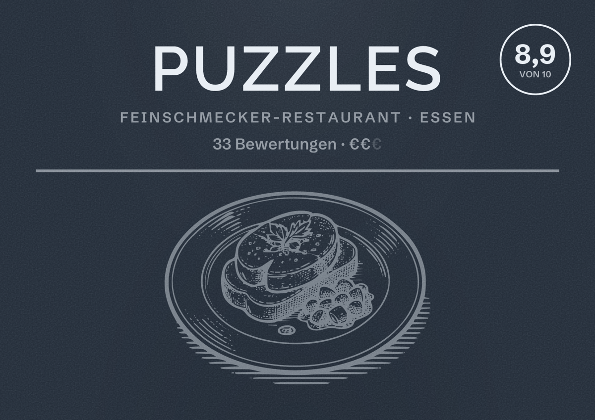 Illustriertes Poster von Puzzles, Feinschmecker-Restaurant in Essen: Bewertung 8,9 von 10 aus 33 Bewertungen, Preisniveau €€