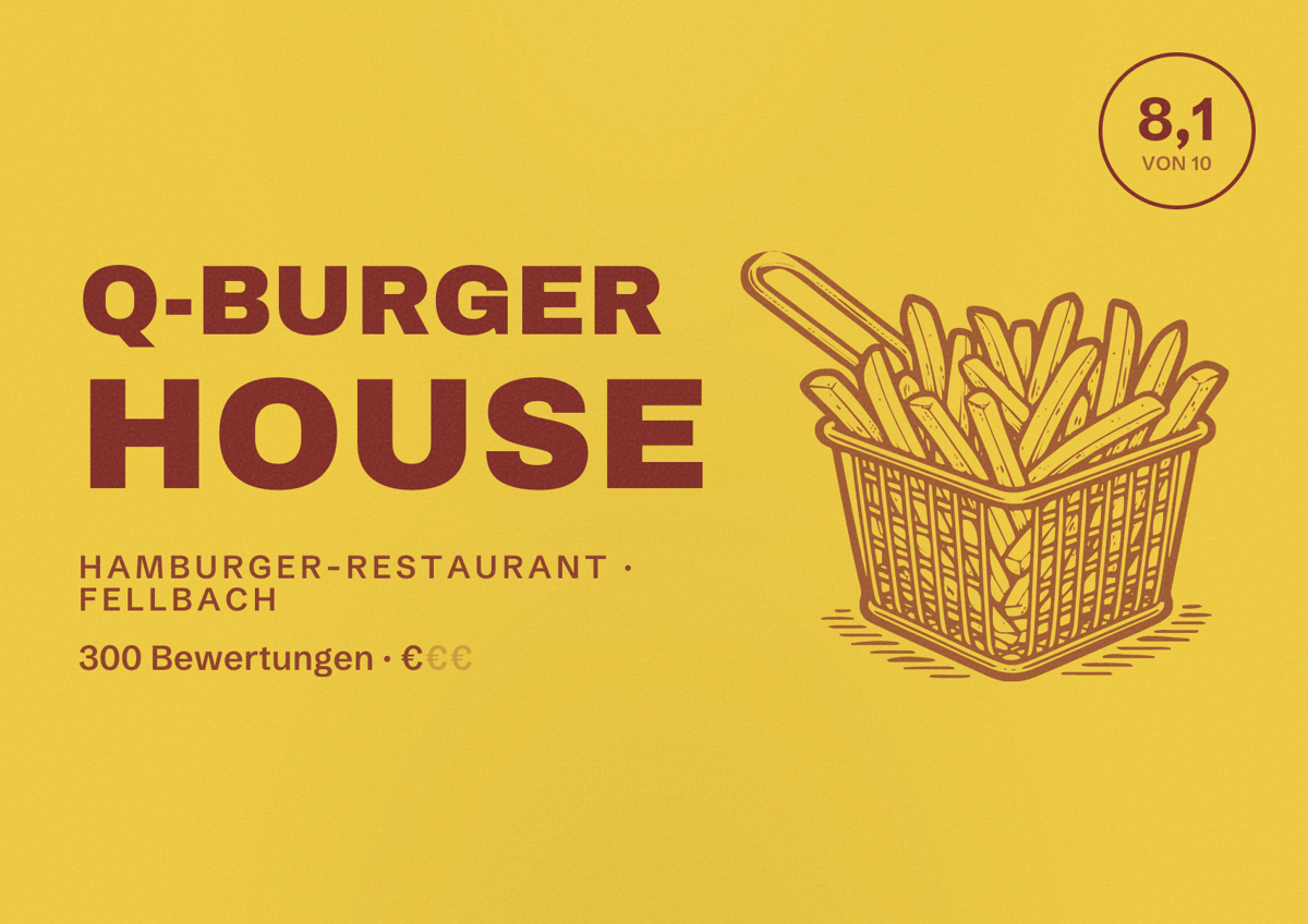 Illustriertes Poster von Q-Burger House, Hamburger-Restaurant in Fellbach: Bewertung 8,1 von 10 aus 300 Bewertungen, Preisniveau €