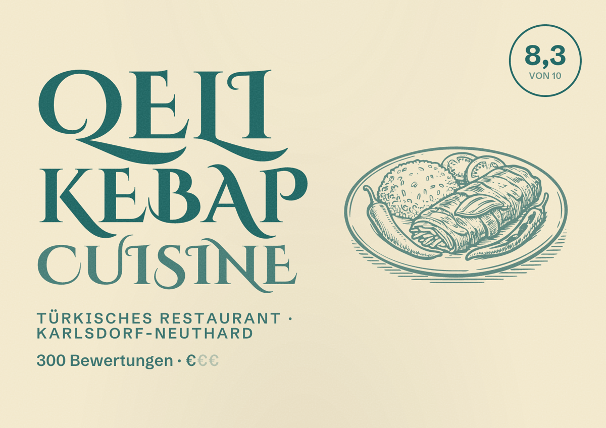 Illustriertes Poster von Qeli Kebap Cuisine, Türkisches Restaurant in Karlsdorf-Neuthard: Bewertung 8,3 von 10 aus 300 Bewertungen, Preisniveau €