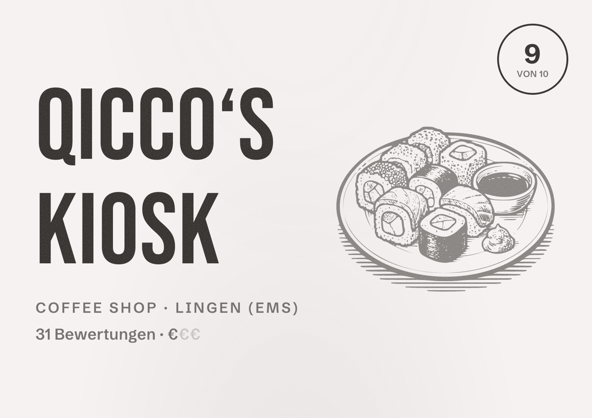 Illustriertes Poster von Qicco‘s Kiosk, Coffee Shop in Lingen (Ems): Bewertung 9 von 10 aus 31 Bewertungen, Preisniveau €