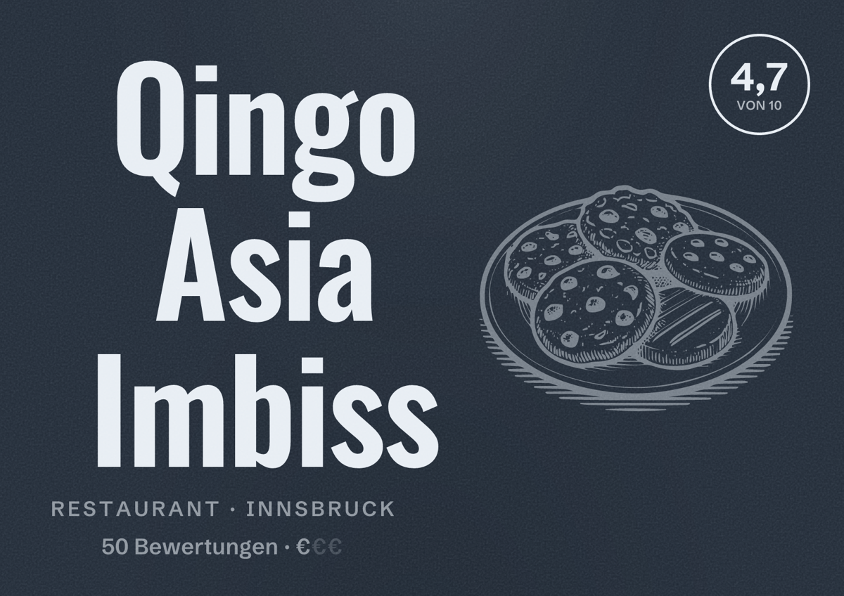 Illustriertes Poster von Qingo Asia Imbiss, Restaurant in Innsbruck: Bewertung 4,7 von 10 aus 50 Bewertungen, Preisniveau €