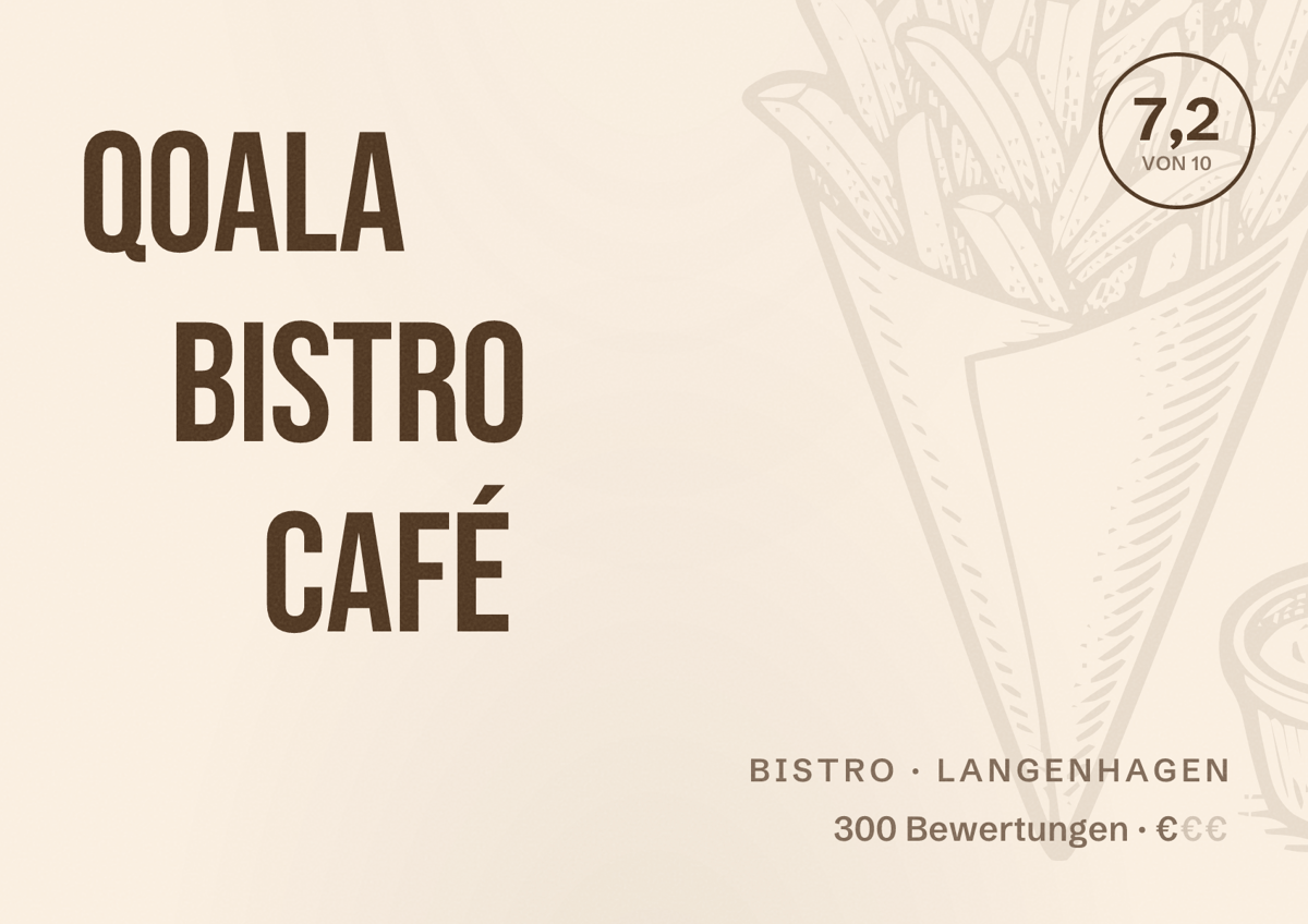 Illustriertes Poster von Qoala Bistro Café, Bistro in Langenhagen: Bewertung 7,2 von 10 aus 300 Bewertungen, Preisniveau €