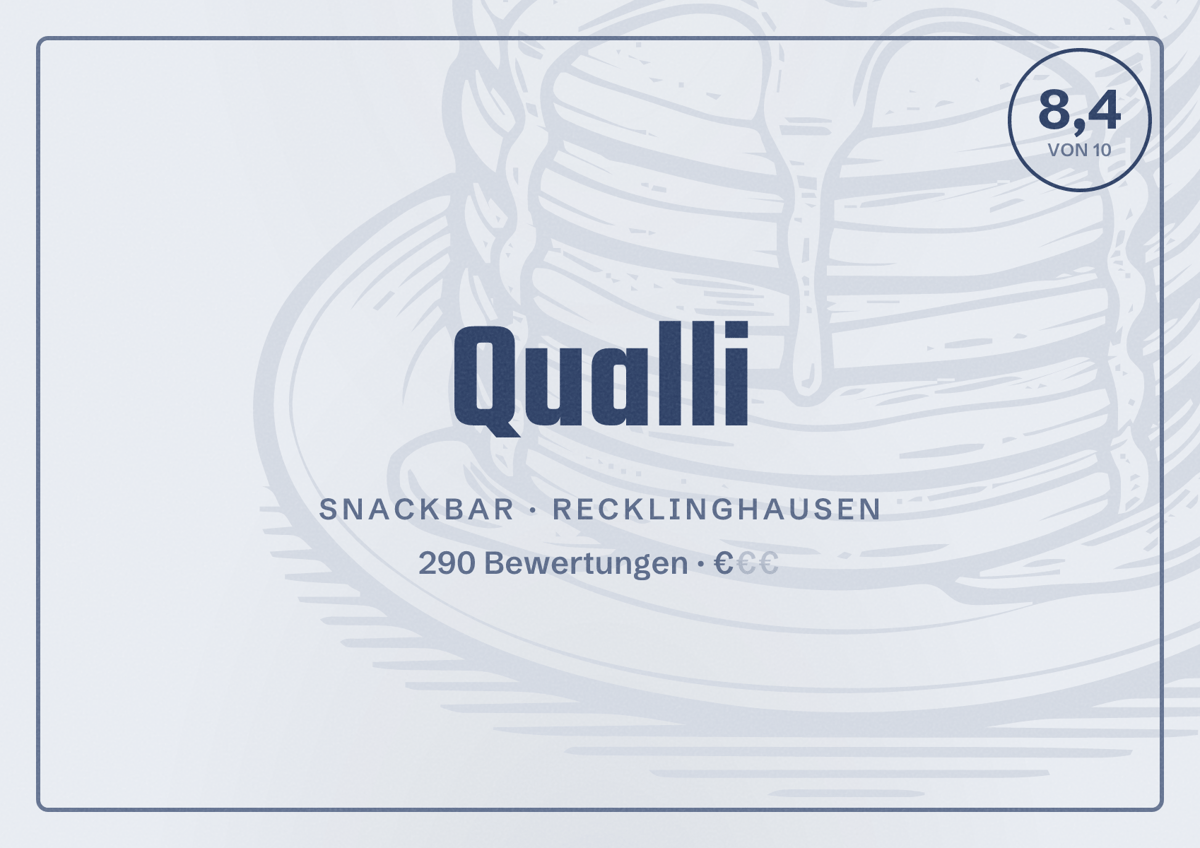Illustriertes Poster von Qualli, Snackbar in Recklinghausen: Bewertung 8,4 von 10 aus 290 Bewertungen, Preisniveau €