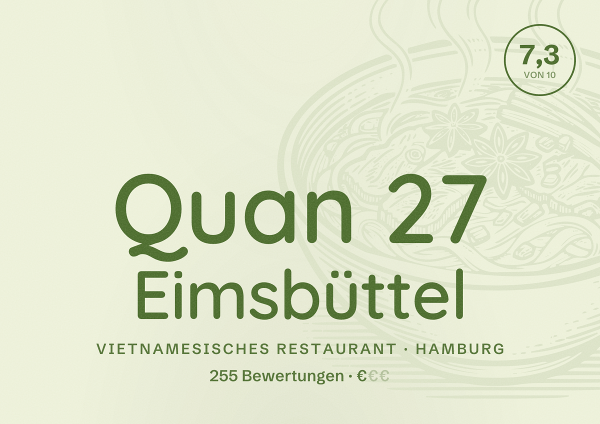 Illustriertes Poster von Quan 27 Eimsbüttel, Vietnamesisches Restaurant in Hamburg: Bewertung 7,3 von 10 aus 255 Bewertungen, Preisniveau €