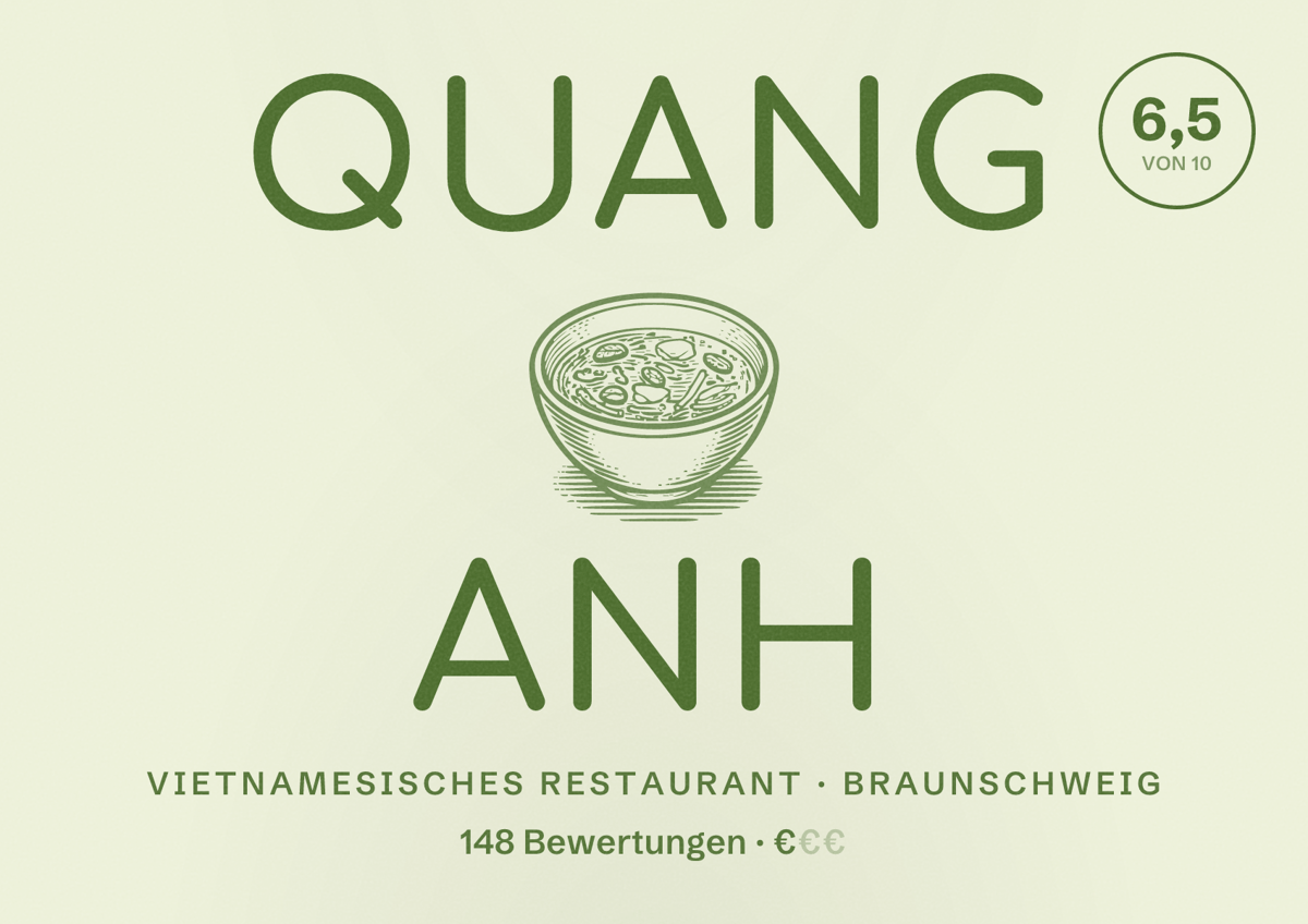 Illustriertes Poster von Quang Anh, Vietnamesisches Restaurant in Braunschweig: Bewertung 6,5 von 10 aus 148 Bewertungen, Preisniveau €