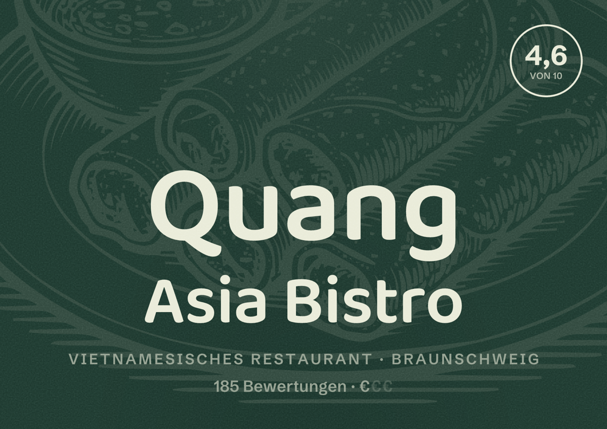 Illustriertes Poster von Quang Asia Bistro, Vietnamesisches Restaurant in Braunschweig: Bewertung 4,6 von 10 aus 185 Bewertungen, Preisniveau €