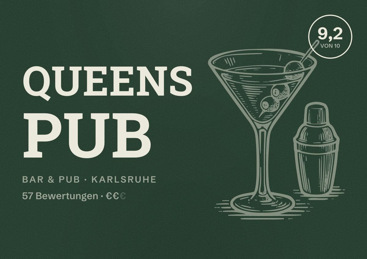 Illustriertes Poster von Queens Pub, Bar & Pub in Karlsruhe: Bewertung 9,2 von 10 aus 57 Bewertungen, Preisniveau €€