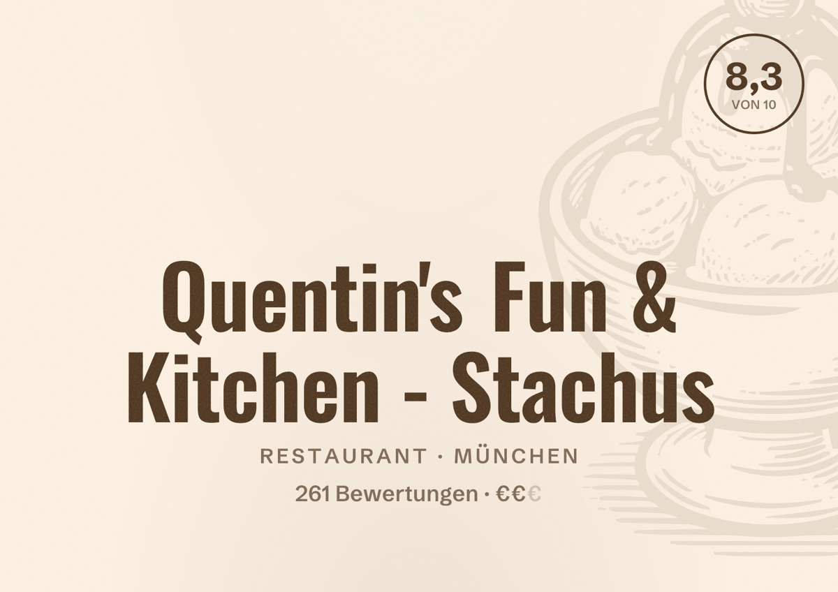 Illustriertes Poster von Quentin's Fun & Kitchen - Stachus, Restaurant in München: Bewertung 8,3 von 10 aus 261 Bewertungen, Preisniveau €€