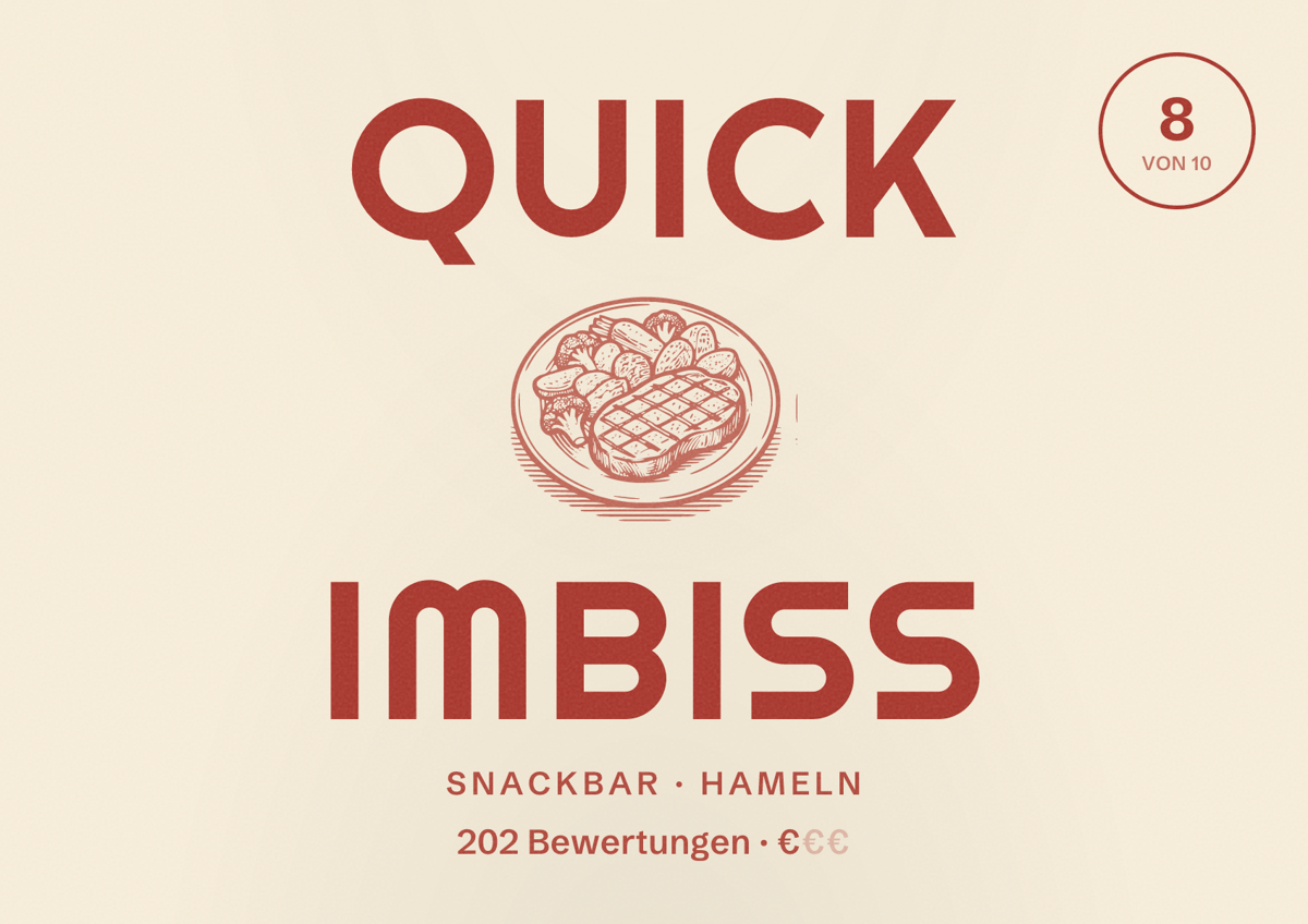 Illustriertes Poster von Quick Imbiss, Snackbar in Hameln: Bewertung 8 von 10 aus 202 Bewertungen, Preisniveau €