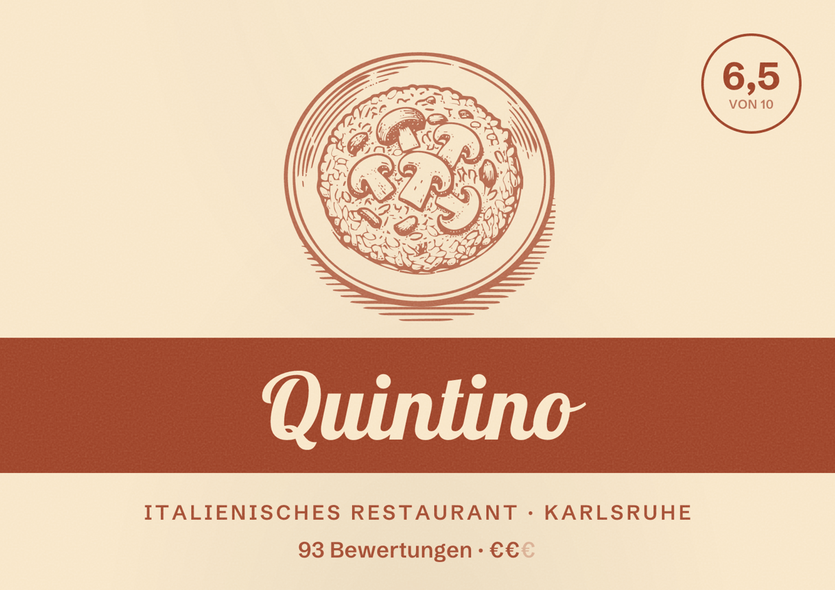 Illustriertes Poster von Quintino, Italienisches Restaurant in Karlsruhe: Bewertung 6,5 von 10 aus 93 Bewertungen, Preisniveau €€