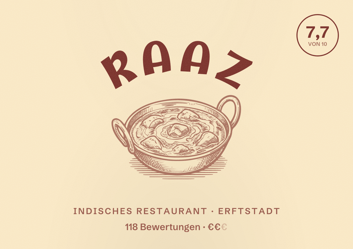 Illustriertes Poster von RAAZ, Indisches Restaurant in Erftstadt: Bewertung 7,7 von 10 aus 118 Bewertungen, Preisniveau €€