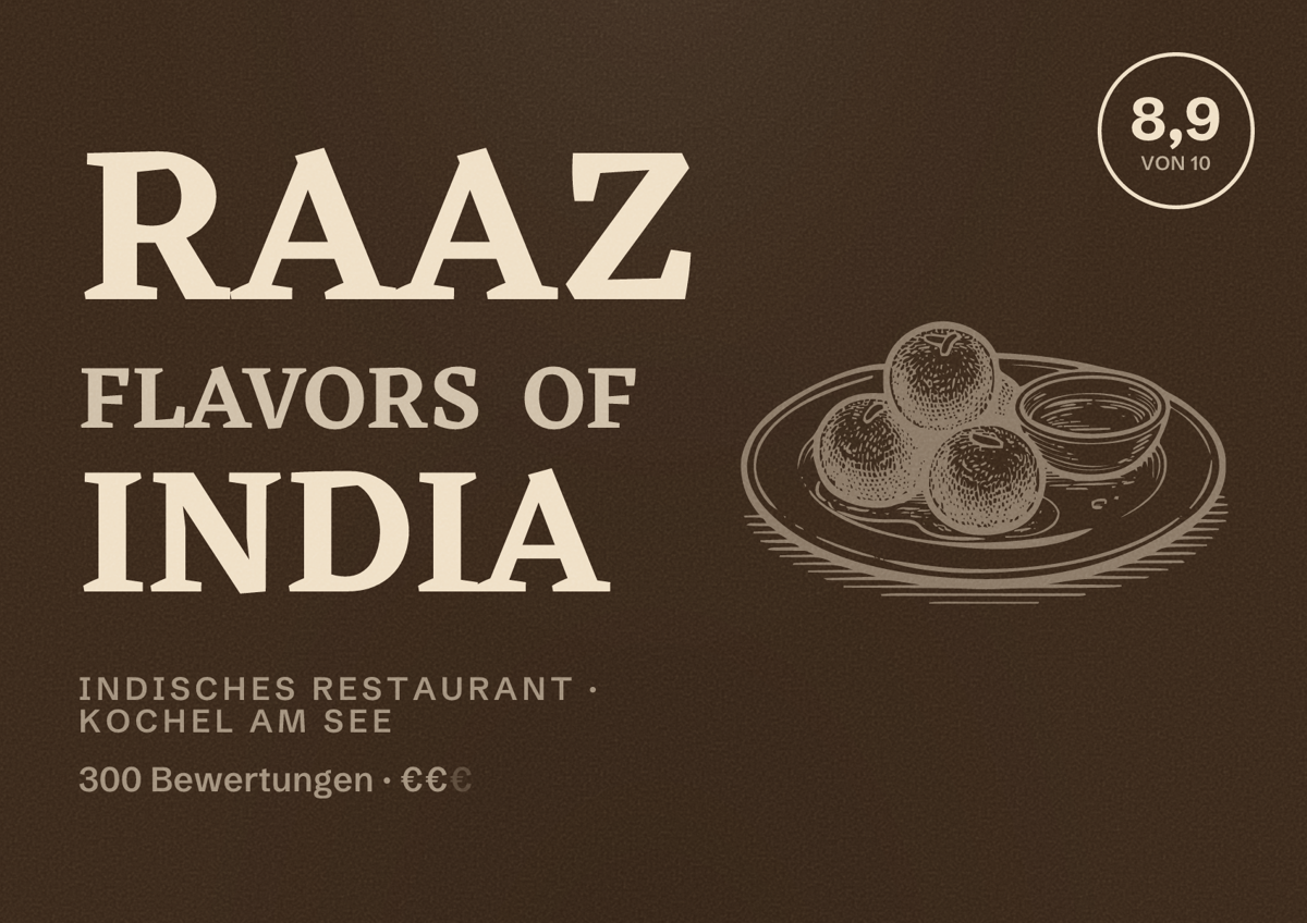 Illustriertes Poster von Raaz Flavors of India, Indisches Restaurant in Kochel am See: Bewertung 8,9 von 10 aus 300 Bewertungen, Preisniveau €€