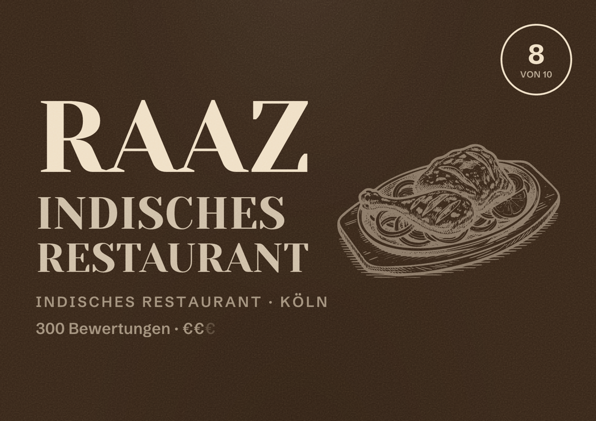 Illustriertes Poster von Raaz Indisches Restaurant, Indisches Restaurant in Köln: Bewertung 8,0 von 10 aus 300 Bewertungen, Preisniveau €€