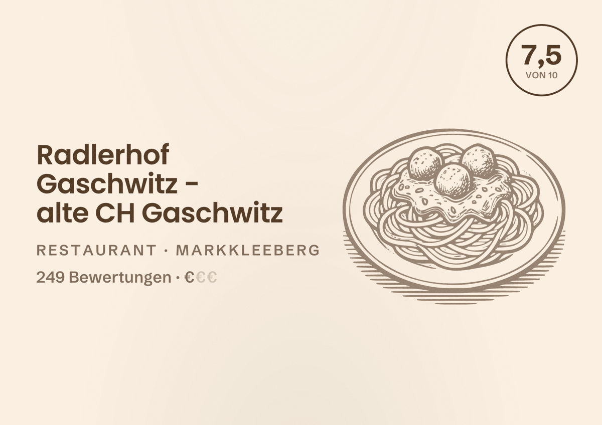 Illustriertes Poster von Radlerhof Gaschwitz - alte CH Gaschwitz, Restaurant in Markkleeberg: Bewertung 7,5 von 10 aus 249 Bewertungen, Preisniveau €