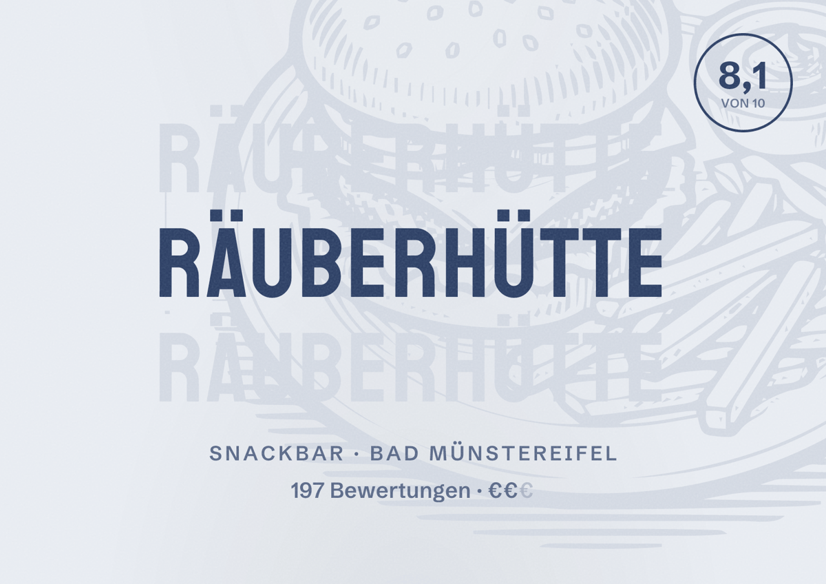Illustriertes Poster von Räuberhütte, Snackbar in Bad Münstereifel: Bewertung 8,1 von 10 aus 197 Bewertungen, Preisniveau €€