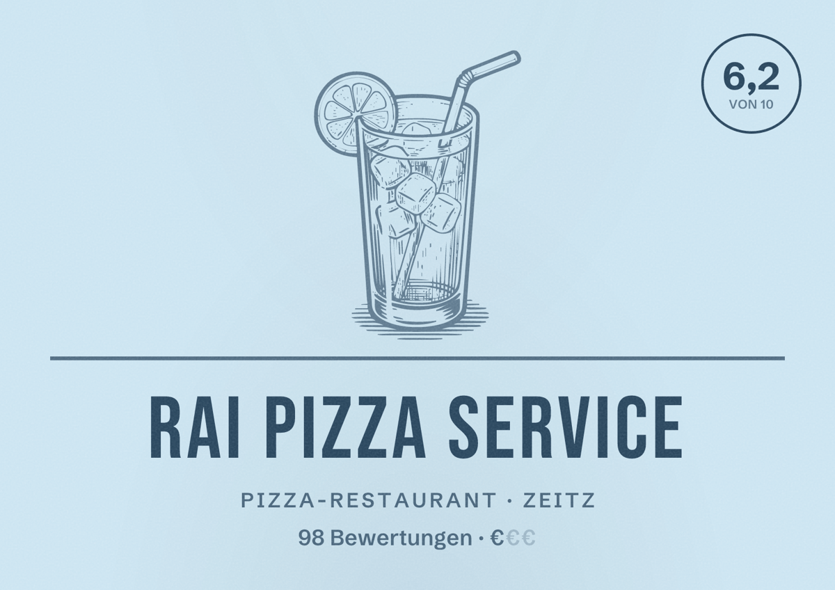 Illustriertes Poster von Rai Pizza Service, Pizza-Restaurant in Zeitz: Bewertung 6,2 von 10 aus 98 Bewertungen, Preisniveau €