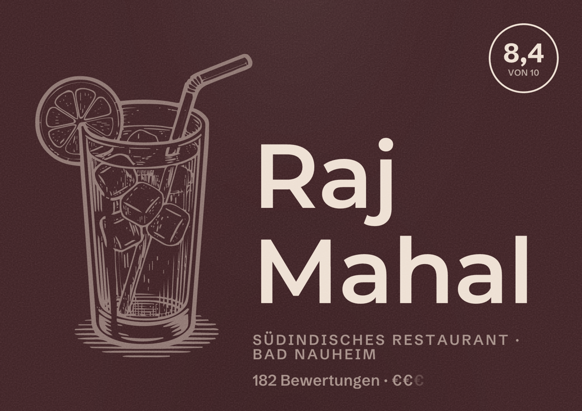 Illustriertes Poster von Raj Mahal, Südindisches Restaurant in Bad Nauheim: Bewertung 8,4 von 10 aus 182 Bewertungen, Preisniveau €€