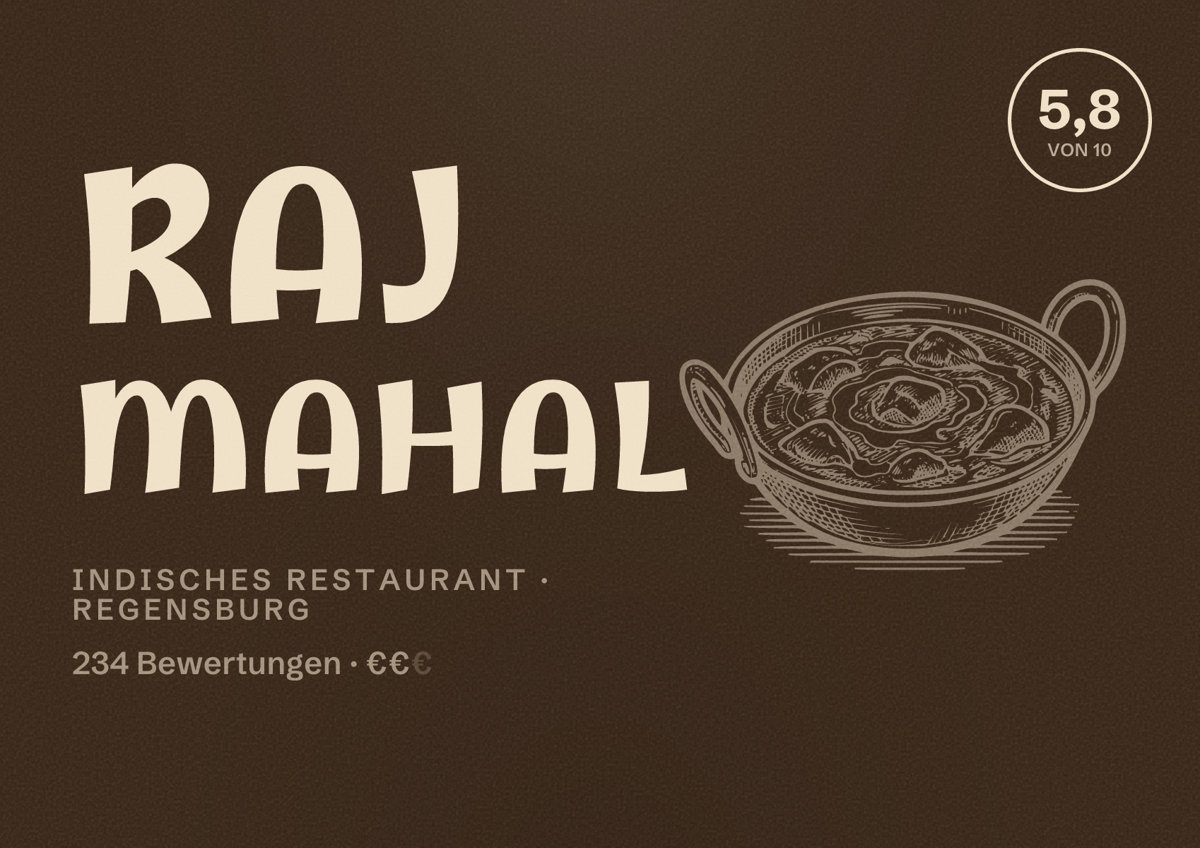 Illustriertes Poster von Raj Mahal, Indisches Restaurant in Regensburg: Bewertung 5,8 von 10 aus 234 Bewertungen, Preisniveau €€