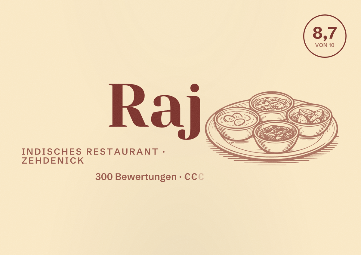 Illustriertes Poster von Raj, Indisches Restaurant in Zehdenick: Bewertung 8,7 von 10 aus 300 Bewertungen, Preisniveau €€