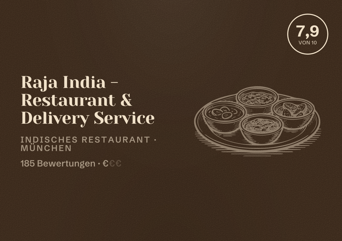 Illustriertes Poster von Raja India - Restaurant & Delivery Service, Indisches Restaurant in München: Bewertung 7,9 von 10 aus 185 Bewertungen, Preisniveau €