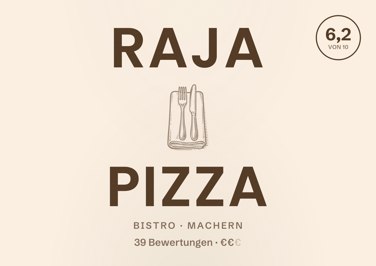 Illustriertes Poster von Raja Pizza, Bistro in Machern: Bewertung 6,2 von 10 aus 39 Bewertungen, Preisniveau €€