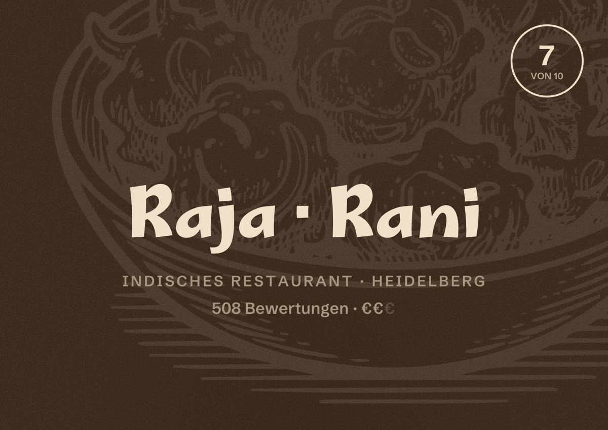 Illustriertes Poster von Raja Rani, Indisches Restaurant in Heidelberg: Bewertung 7 von 10 aus 508 Bewertungen, Preisniveau €€