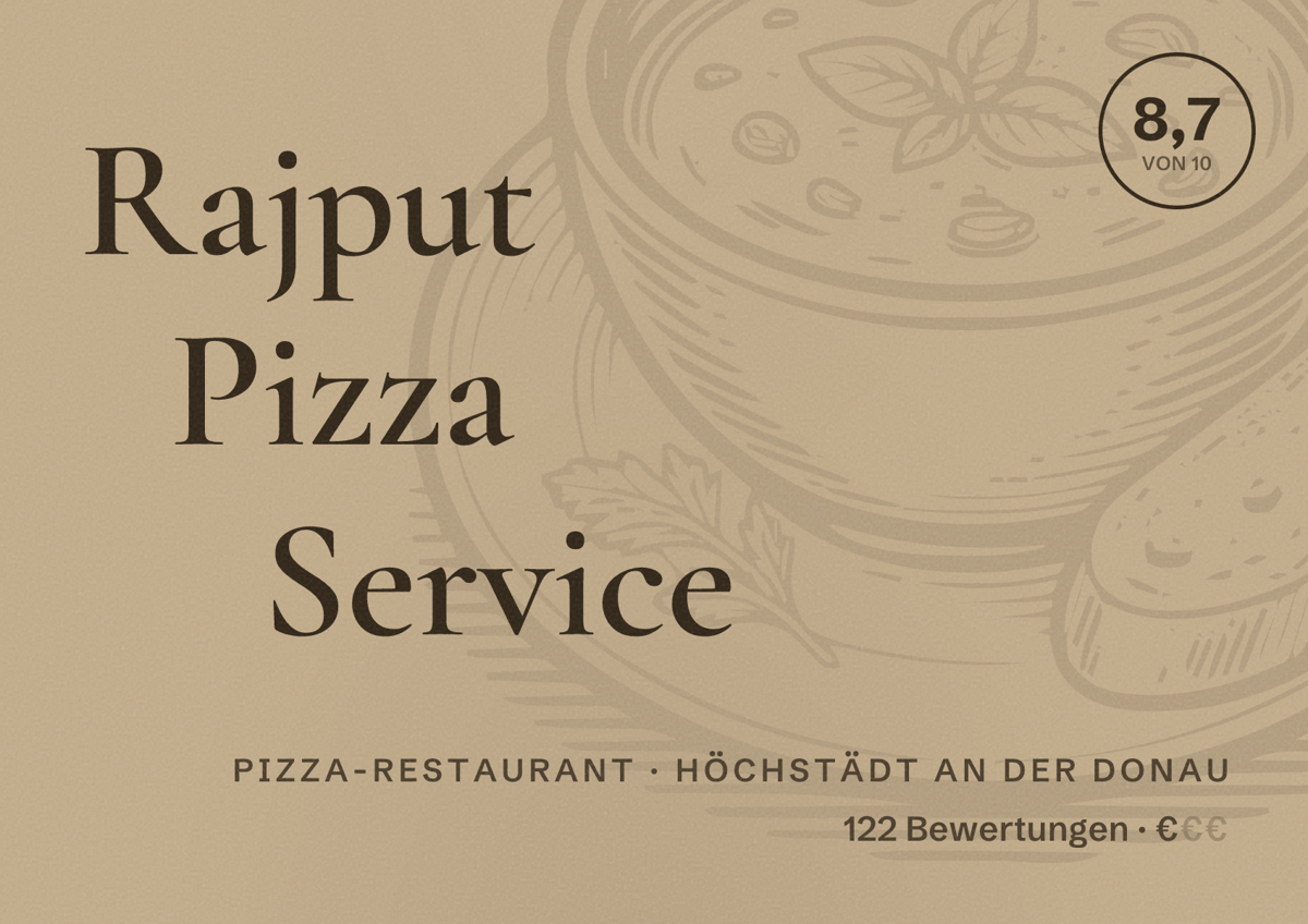 Illustriertes Poster von Rajput Pizza Service, Pizza-Restaurant in Höchstädt an der Donau: Bewertung 8,7 von 10 aus 122 Bewertungen, Preisniveau €